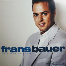Bauer, Frans - His Ultimate Collection
