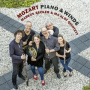 Becker, Markus & Ma'alot Quintett - Mozart, Piano & Winds