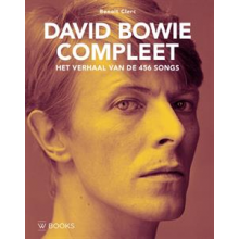 Bowie, David - Compleet - Het Verhaal Van 456 Songs