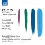 Soukaras, Dimitris - Roots - 21st Century Greek Music For Guitar