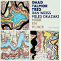 Talmor, Ohad -Trio - Mis En Place