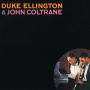 Duke Ellington, John Coltrane - Duke Ellington & John Coltrane