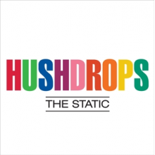 Hushdrops - Static