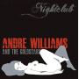 Williams, Andre & Goldstars - Nightclub