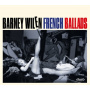 Wilen, Barney - French Ballads