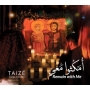 Taize - Remain With Me - Songs In Arabic