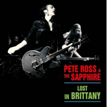 Ross, Pete & the Sapphire - Lost In Brittany