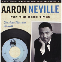 Neville, Aaron - For the Good Times - the Allen Toussaint Sessions