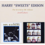 Edison, Harry 'Sweets' - Inventive Mr. Edison/Jawbreakers