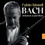 Biondi, Fabio - Bach Sonatas & Partitas