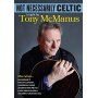 McManus, Tony - Not Necessarily Music