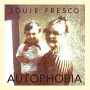 Fresco, Louie - Autophobia