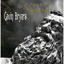 Bryars, G. - Heroes Meet - Music From the Faroe Islands