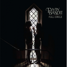 Twin Bandit - Full Circle