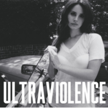 Del Rey, Lana - Ultraviolence