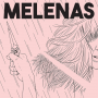 Melenas - Melenas (Dagger Danger)