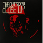 Outsiders - Close Up