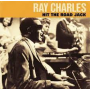 Charles, Ray - Hit the Road Jack