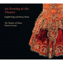 Theater of Music - An Evening At the Theatre