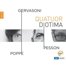 Quatuor Diotima - Gervasioni Pesson Poppe