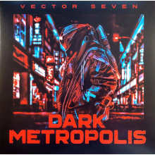 Vector Seven - Dark Metropolis