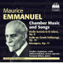 Emmanuel, M. - Chamber Music & Songs