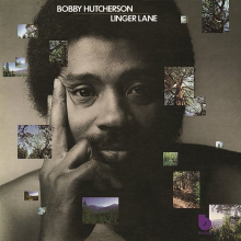 Hutcherson, Bobby - Linger Lane