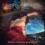 Lastworld - Fractured Mirror