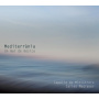 Capella De Ministrers / Carles Magraner - Mediterrania: Un Mar De Musica