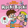 Hurra Kinderlieder - Hacki Backi: Das Musik-Horspiel Ubers Zahneputzen