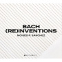 Sanchez, Moises P. - Bach (Re)Inventions