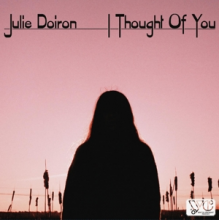 Doiron, Julie - I Thought of You