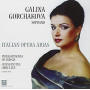 Gorchakova, Galina - Italian Opera Arias