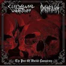 Ceremonial Worship - Pact of Morbid Conspiracy