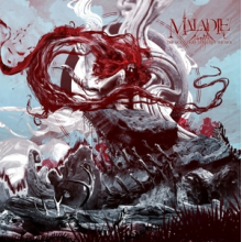 Maladie - The Sick is Dead- Long Live the Sick