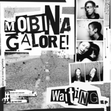 Mobina Galore - Waiting