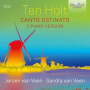 Veen, Jeroen Van & Sandra Van Veen - Ten Holt Canto Ostinato 2 Piano Version