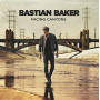 Baker, Bastian - Facing Canyons