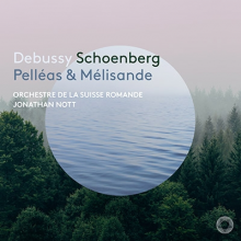Nott, Jonathan - Debussy: Pelleas Et Melisande Suite (Arr. Jonathan Nott