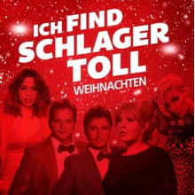 V/A - Ich Find Schlager Toll - Weihnachten