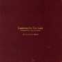 Lanterns On the Lake - Gracious Tide, Take Me Home