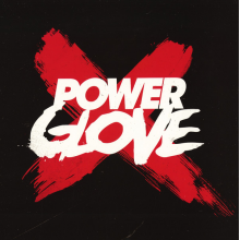 Power Glove - Ep 1