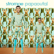 Stromae - 7-Papaoutai
