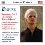 Krouse, I. - Symphony No.5 a Journey Towards Peace
