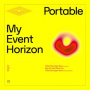 Portable - My Event Horizon
