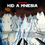 Radiohead - Kid a Mnesia