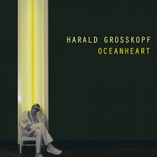Grosskopf, Harald - Oceanheart