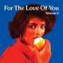 V/A - For the Love of You, Vol.2