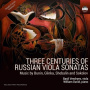 Vendryes, Basil - Three Centuries of Russian Viola Sonatas