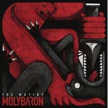 Molybaron - The Mutiny